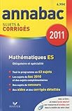 Mathématiquess ES : Sujets et corrigés 2011