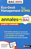 Image de Annales ABC du BAC 2015 Eco - Droit - Management Term STMG