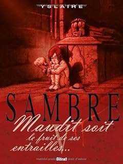 jaquette livre Sambre, tome 5 : Maudit soit le fruit de ses entrailles...