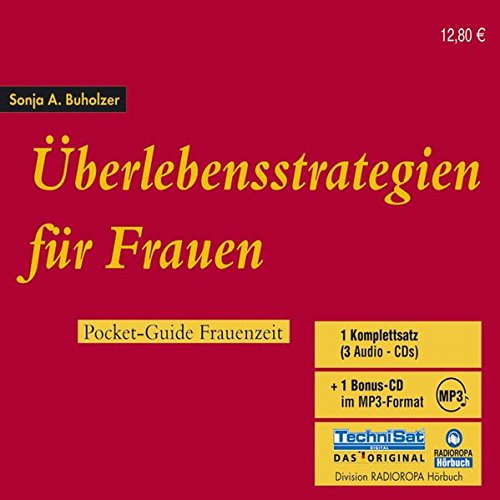 Überlebensstrategien für Frauen. 3 CDs . Pocket-Guide Frauenzeit