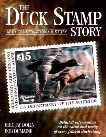 Download The Duck Stamp Story: Art, Conservation, History by Eric Jay Dolin (2000-03-01) Download The Duck Stamp Story: Art, Conservation, History by Eric Jay Dolin (2000-03-01)