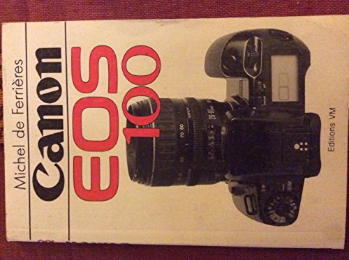Preisvergleich Produktbild Canon eos 100 (Guide de l'Util)