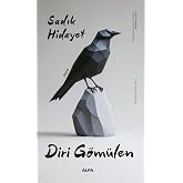 Diri G&ouml;m&uuml;len: B&uuml;t&uuml;n Eserleri 5