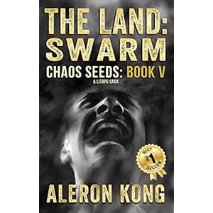 The Land: Swarm: A LitRPG Saga (Chaos Seeds Book 5) (English Edition)