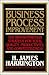 Business Process Improvement: The Breakthrough Strategy for Total Quality, Productivity, and Competitiveness by 