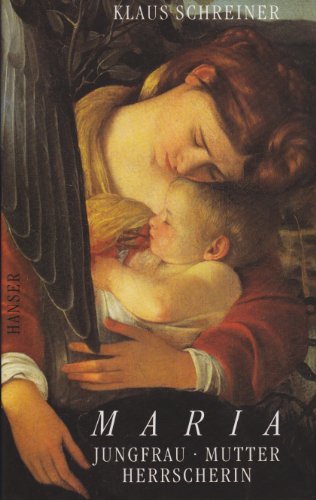 Download Maria: Jungfrau, Mutter, Herrscherin Download Maria: Jungfrau, Mutter, Herrscherin