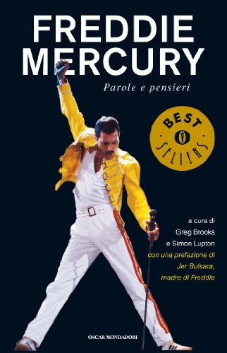 Download Freddie Mercury: Parole e pensieri (Oscar bestsellers Vol. 2202) Download Freddie Mercury: Parole e pensieri (Oscar bestsellers Vol. 2202)
