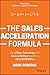 Produktbild The Sales Acceleration Formula: Using Data, Technology, and Inbound Selling to go from $0 to $100 Million