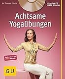 Achtsame Yogaübungen (mit CD) (GU Multimedia Körper, Geist & Seele) by 