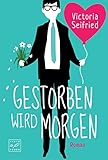Cover zum Buch Gestorben wird morgen