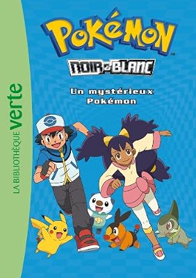 Hachette Jeunesse Pokémon 02 - Le mystérieux Pokémon