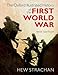 The Oxford Illustrated History of the First World War: New Edition