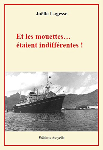 Download Et les Mouettes... Etaient Indifferentes Download Et les Mouettes... Etaient Indifferentes