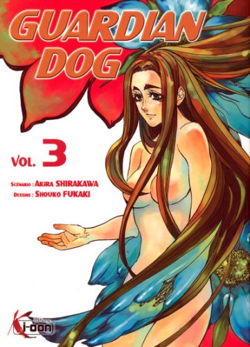 Guardian Dog — Tome 3