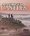 Abandoned Castles by Kieron Connolly