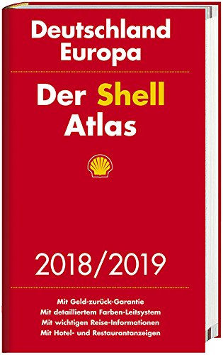 Download Der Shell Atlas 2018/2019 Deutschland 1:300 000, Europa 1:750 000 (Shell Atlanten)