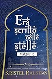 Era scritto nelle stelle (Bea e Tahír) (MAKTUB Vol. 2) (Italian Edition)