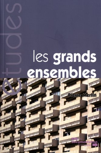 Télécharger Les grands ensembles, des discours utopiques aux « quartiers sensibles » Livre PDF Gratuit
