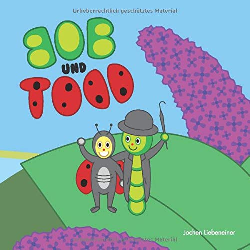 Bob und Todd (Band, Band 1)