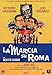 La Marcia Su Roma