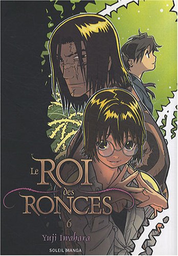 Le Roi Des Ronces — Tome 6