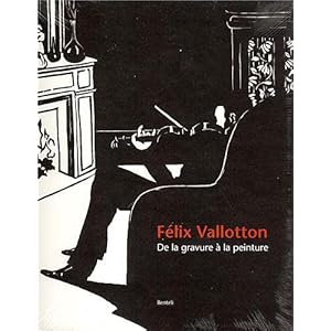 Félix Vallotton : De la gravure à la peinture