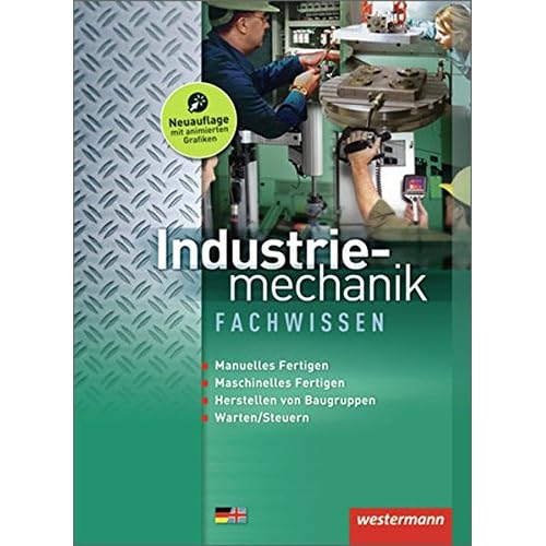 [PDF] Metalltechnik Lernfelder Fachstufe: Industriemechanik Fachwissen: Schülerband - 4. Auflage - 2013 KOSTENLOS DOWNLOAD