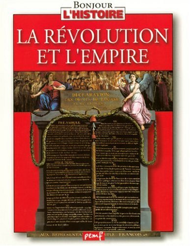 La  révolution et l'empire
