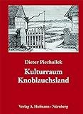 Kulturraum Knoblauchsland. by Dieter Piechullek by 