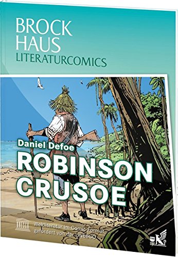 Brockhaus Literaturcomics - Weltliteratur im Comic-Format: Robinson Crusoe