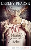 Cover zum Buch Am Horizont ein helles Licht