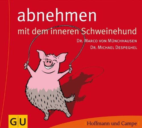 Free Abnehmen Mit Dem Inneren Schweinehund Pdf Download Rufinobaz