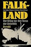 Image de Falkland. Der Krieg vor den Toren der Antarktis