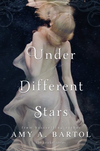 Under Different Stars (Kricket Book 1) (English Edition)