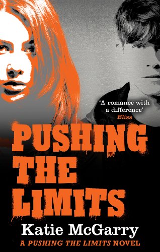 Télécharger Pushing the Limits (A Pushing the Limits Novel) (English Edition) Gratuit