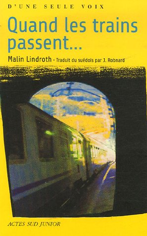 couverture de : Quand les trains passent...