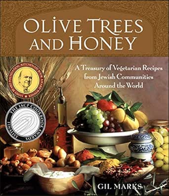 Olive Trees And Honey A Treasury Of Vegetarian Recipes From Jewish Communities Around The World English Edition Ebook Marks Gil Amazon De Kindle Shop
