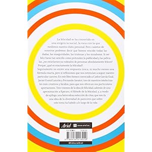 Muchas felicidades: Tres visiones y más de la idea de felicidad (Ariel)