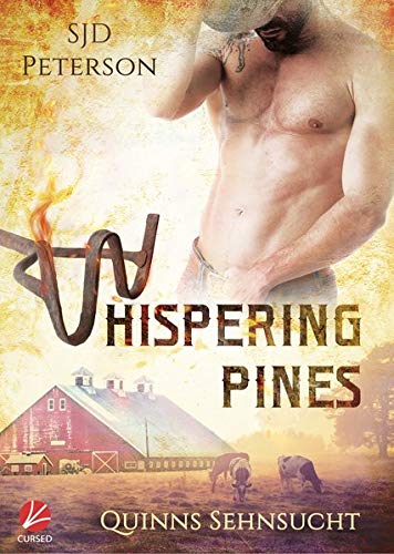 Whispering Pines: Quinns Sehnsucht (Whispering Pines Ranch)
