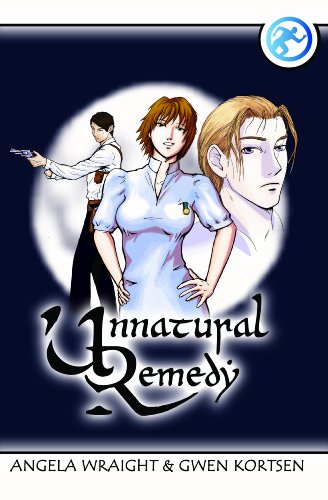 Preisvergleich Produktbild Unnatural Remedy: Bk. 1
