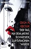 Cover zum Buch Der Tag, an dem meine Schwester zur D...