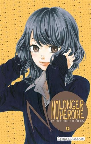 No longer heroine — Tome 9