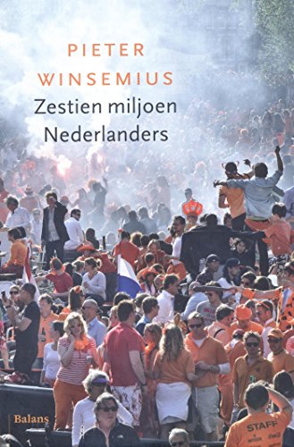 Ebook Zestien miljoen Nederlanders