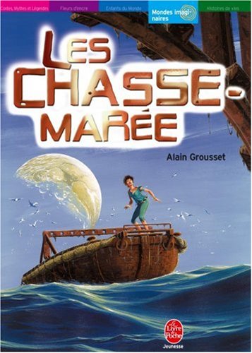 couverture de : Les Chasse-mar&eacute;es