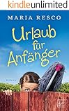 Urlaub für Anfänger