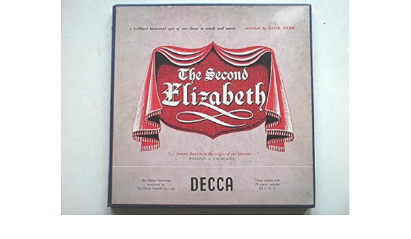 Niven David The Second Elizabeth 10 78rpm Decca Sx1 3 Ex Vg 1950s 3 X 12 Inch 78rpm Records Boxed In Single Sleeves Niven David