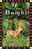 Bambi. Eine Lebensgeschichte aus dem Walde (Anaconda Kinderbuch), vollständig (Anaconda Kinderbuchklassiker) by Felix Salten