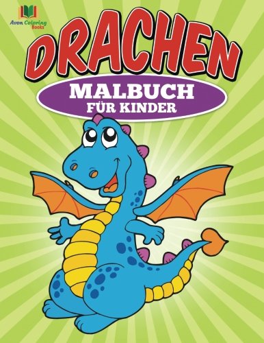 Preisvergleich Produktbild Drachen Malbuch fur Kinder: Kinder Malbücher