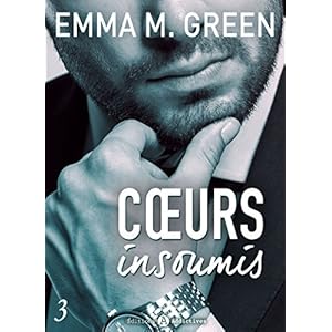 Cœurs insoumis - 3 (French Edition)