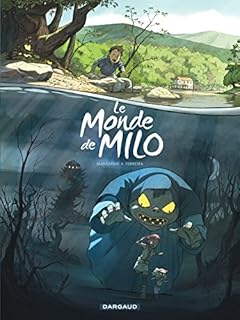 jaquette livre Monde de Milo (Le) - tome 1 - Monde de Milo (Le) - tome 1
